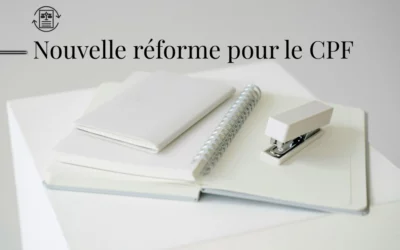 CPF 2026 : Ce qui change pour votre budget formation